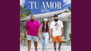 Tu Amor Remix [upl. by Eveivaneg]