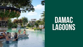 Damac Lagoons  Villas Starting From AED 19 Million  Best Investment opportunity in Dubai [upl. by Meris]