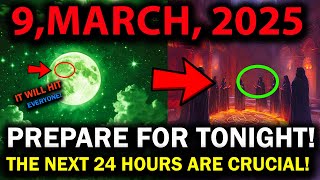 This Need To REACH You Before Tomorrow Urgent new Moon Warnings For first week Of march 2025 [upl. by Chang]