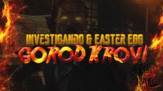 GOROD KROVI  ¡A POR EL EASTER EGG 2 [upl. by Hilarius854]