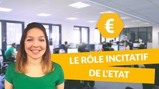 Le rôle incitatif de lEtat  Economie  Première ES  digiSchool [upl. by Jacquie]