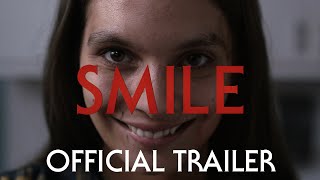 Smile  Official Trailer 2022 Movie [upl. by Leen]