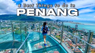 8 Best Things to do in Penang Malaysia  Complete Travel Guide [upl. by Baiss]