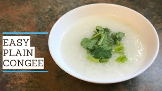 Easy Plain Congee [upl. by Zeus979]