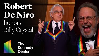 Robert De Niro honors Billy Crystal  46th Kennedy Center Honors [upl. by Oneladgam746]