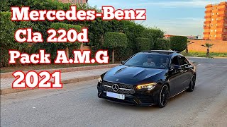 REVIEW N°33  MERCEDESBENZ CLA 220d PACK AMG 2021 سيارة شبابية بامتياز 🔥🇲🇦🔥 [upl. by Alecram]