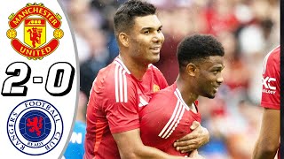 Manchester United vs Rangers 10 All Goals amp Highlights  2024 [upl. by Carlos]