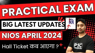 Nios Practical Exam Big Latest Updates  Nios Practical Exam Hall Ticket April 2024 [upl. by Ahdar]