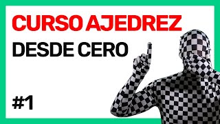 Introducción al AJEDREZ  Curso de Ajedrez desde CERO 1 [upl. by Aleedis42]