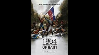 1804 The Hidden History of Haiti [upl. by Ahsircal231]