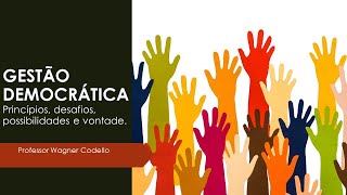 Gestão Democrática nas Escolas Públicas [upl. by Eugeniusz560]