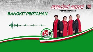 SOUTUL AMAL  BANGKIT PERTAHAN LYRIC VIDEO [upl. by Nivrag]