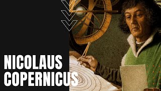 Nicolaus Copernicus [upl. by Naraa749]