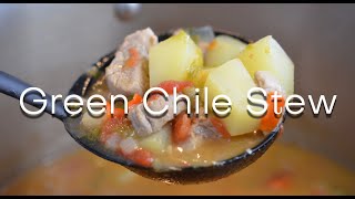 DELICIOUS Green Chile Stew Recipe  Authentic New Mexican Recipe [upl. by Aeriel]