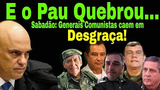 PAU QUEBROU BOLSONARO A GENERAIS CADA UM POR SI TRAIDORES E COMUNISTAS DIREITA AFUNDA ARGENTINA [upl. by Colombi]