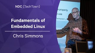 Fundamentals of Embedded Linux  Chris Simmons  NDC TechTown 2022 [upl. by Hillary]