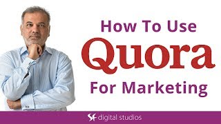 Quora Marketing Tutorial  How To Use Quora For Marketing [upl. by Euqinot402]