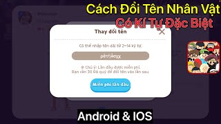 Cách Đổi Tên Nhân Vật Play Together Có Kí Tự Đặc Biệt [upl. by Mas]