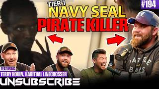 I Am The Captain Now ft DEVGRU Seal Terry Houin amp Habitual Linecrosser  Unsubscribe Podcast Ep 194 [upl. by Sheaff]