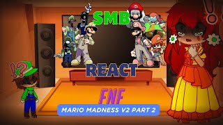 SMB React  FNF Mario Madness V2 Part 2  FNF Mod [upl. by Lexy]