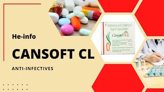 CansoftCL  Uses composition side effects and product Clindamycin  Clotrimazole [upl. by Aliakam]