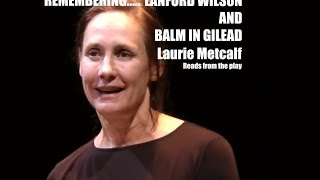 Balm In Gilead Laurie Metcalf Lanford Wilson Tribute [upl. by Bren]