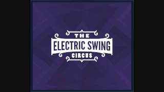 Electric Swing Circus  Everybody Wants To Be A Cat  Electro Swing [upl. by Galasyn]