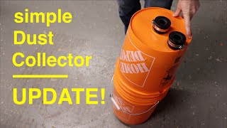 Simple Cyclone Dust Collector ● UPDATE [upl. by Alliuqaj]