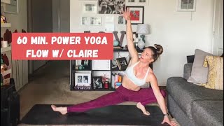 60 min Power Yoga Flow w Claire [upl. by Ileak585]