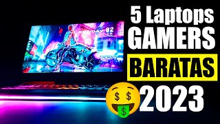 🤑 ¡TOP 5 mejores LAPTOPS GAMER BARATAS del 2023  menos de 800 euros 🤩🤩 [upl. by Harvard]