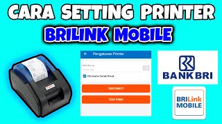 CARA SETTING PRINTER BRILINK MOBILE [upl. by Duong]