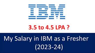 How Much Does IBM Pay Freshers in 2023  Salary Insights InHand  IBM CTC Vs Inhand Salary ibm [upl. by Larina]