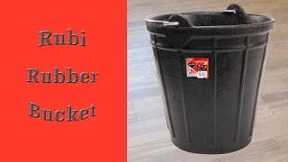 Rubi Rubber Bucket [upl. by Ursas80]