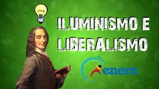 HISTÓRIA GERAL 13 ILUMINISMO E LIBERALISMO [upl. by Fiann]