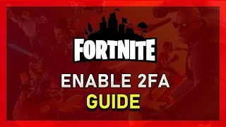 How to Enable Two Factor Authentication in Fortnite Epic Games 2FA [upl. by Komara]