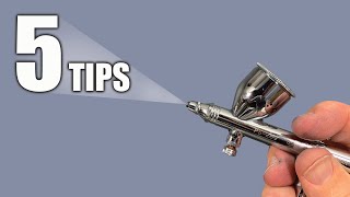 Five Airbrushing Tips You Need To Know [upl. by Anirrehs]