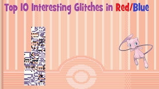 Top 10 Interesting Glitches in Pokemon RedBlue [upl. by Aisenat]