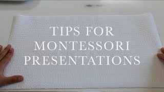 Montessori Presentation Tips [upl. by Artek]