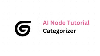 Gumloop  AI Node Tutorial  Categorizer [upl. by Gerrit214]