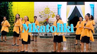 MKATOLIKI Official video  Kwaya ya Mt Secilia Makuburi [upl. by Lectra760]