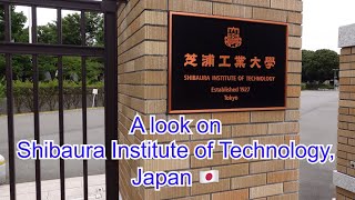 4K A Tour of Shibaura Institute of Technology [upl. by Labanna]