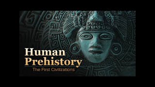 Introducing Human Prehistory  Lecture 136 [upl. by Ryun943]