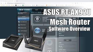 ASUS RTAX92U WiFi 6 Mesh Software Review [upl. by Andromede]