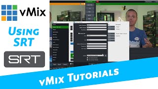 vMix Tutorials Using SRT for input and output of video using regular internet [upl. by Allayne]