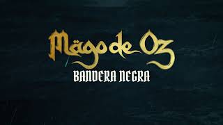 Mägo de Oz  Bandera negra Lyric Video Oficial [upl. by Hamilton836]