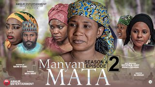 MANYAN MATA SEASON 4 EPISODE 2 [upl. by Zined]