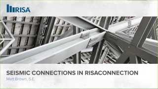 Seismic Connections in RISAConnection [upl. by Kennith]