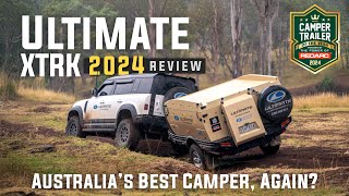 Ultimate XTRK  Camper Trailer of the Year 2024 [upl. by Ahsirt]