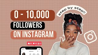 How to grow on instagram from 0  STEP BY STEP GUIDE  organic Instagram growth tips [upl. by Edelstein]