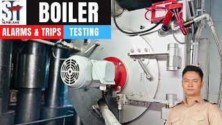 SUNFLAME Boiler Safety Alarms and Trips Testing  Marine Engineering  Technical Vlog  117 [upl. by Sorcha]